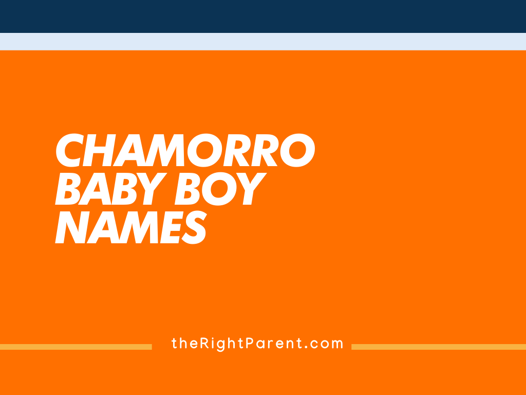 Chamorro Baby Boy Names