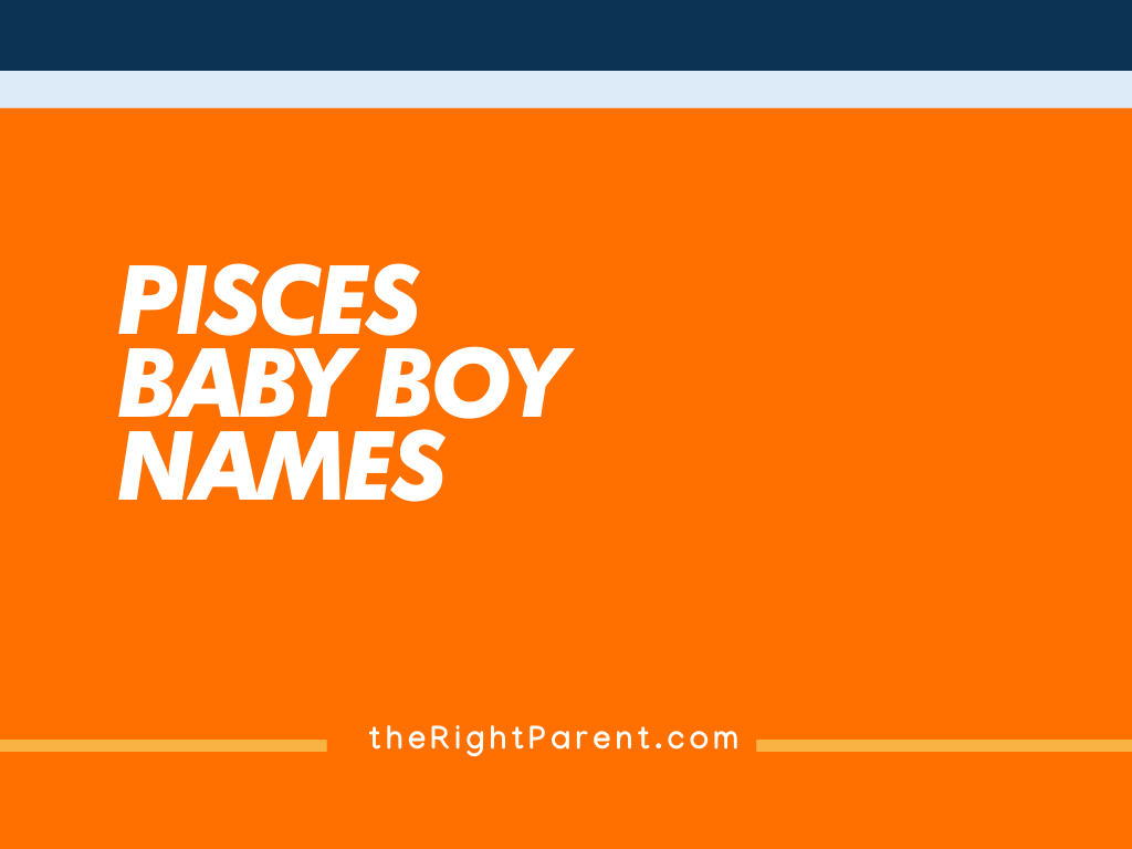 Pisces Baby Boy Names