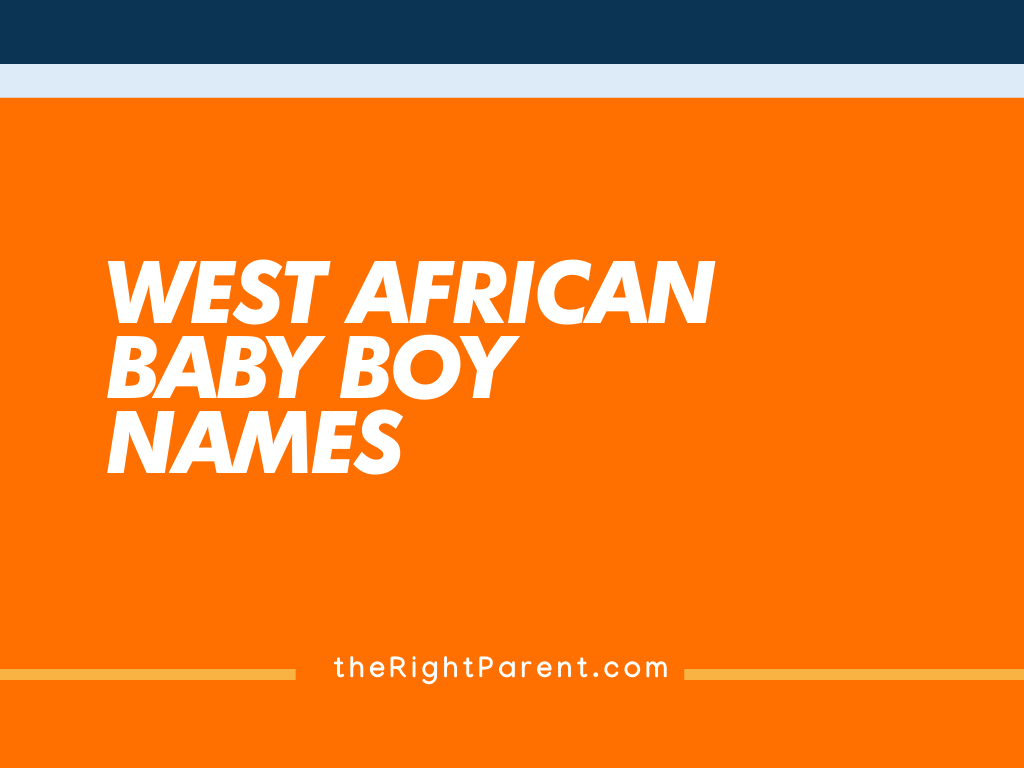West African Baby Boy Names
