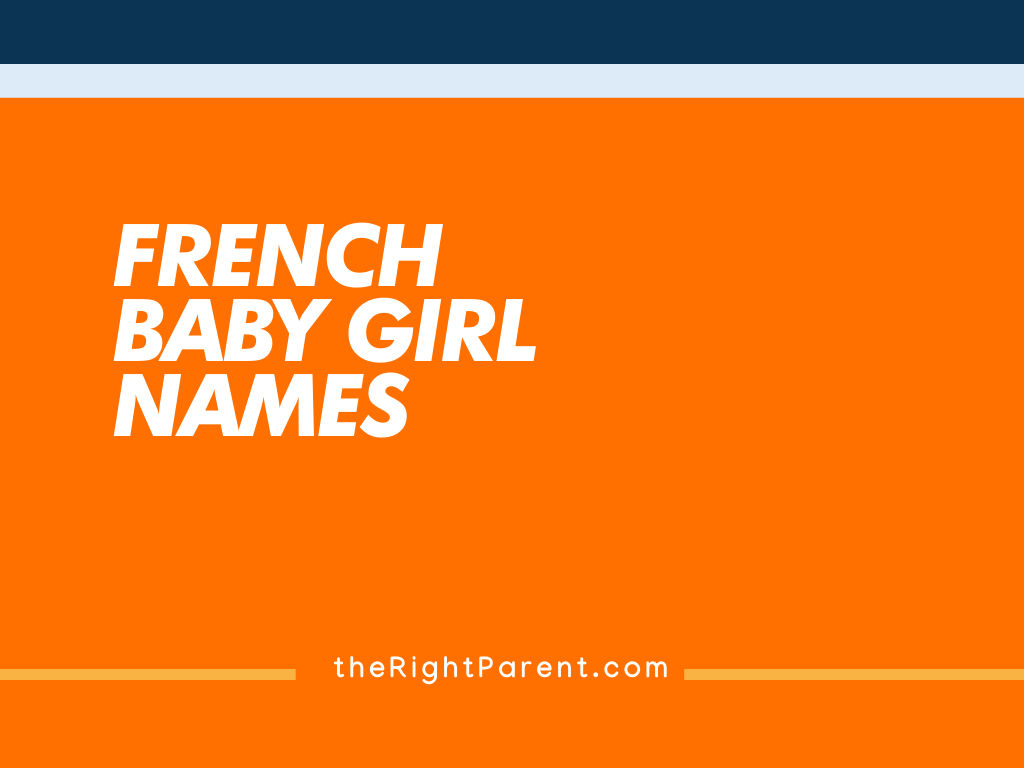 Best French Baby Girl Names