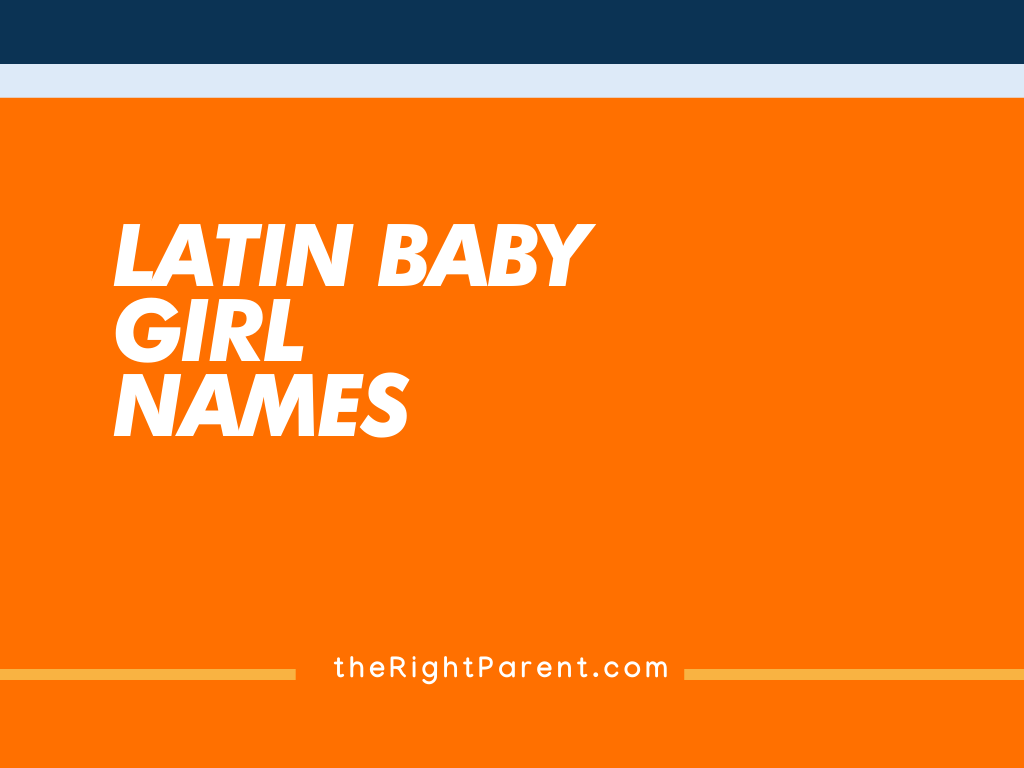 197-latin-baby-girl-names-meaning-origin-and-popularity-generator