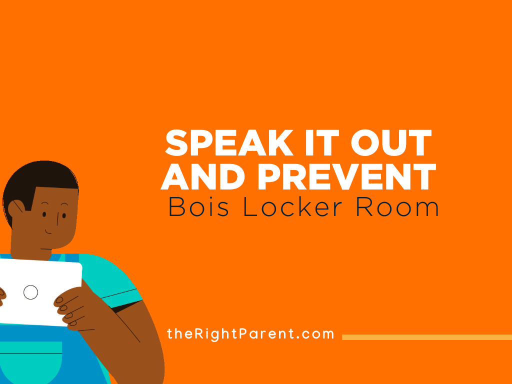 A Perfect Guide to Prevent Bois Locker Room theRIghtParent