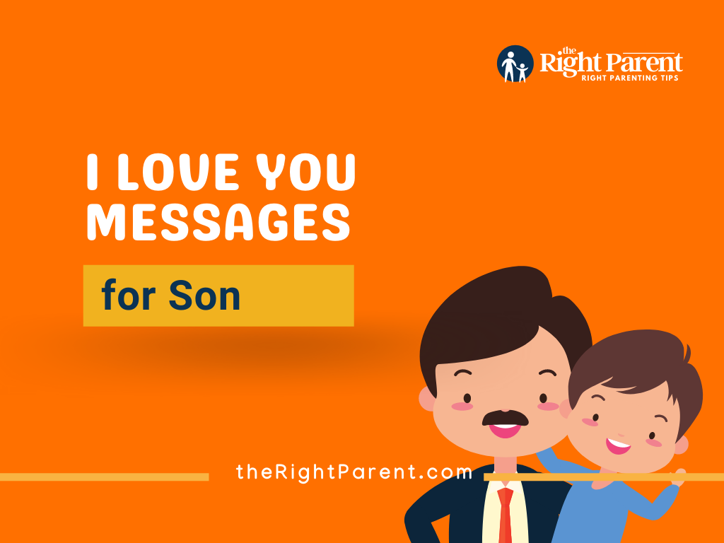 201-sweet-i-love-you-messages-for-son-show-your-affectio-therightparent