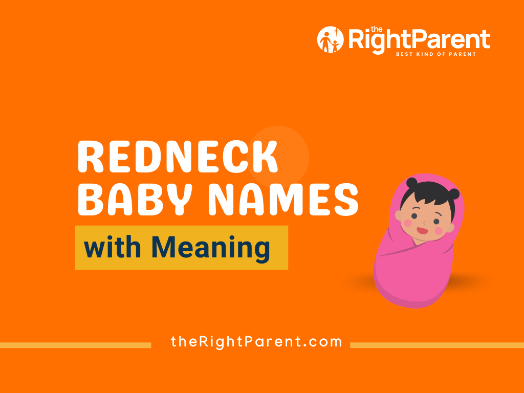 201+ Redneck Baby Names Meaning, Origin, And Popularity (Generator)
