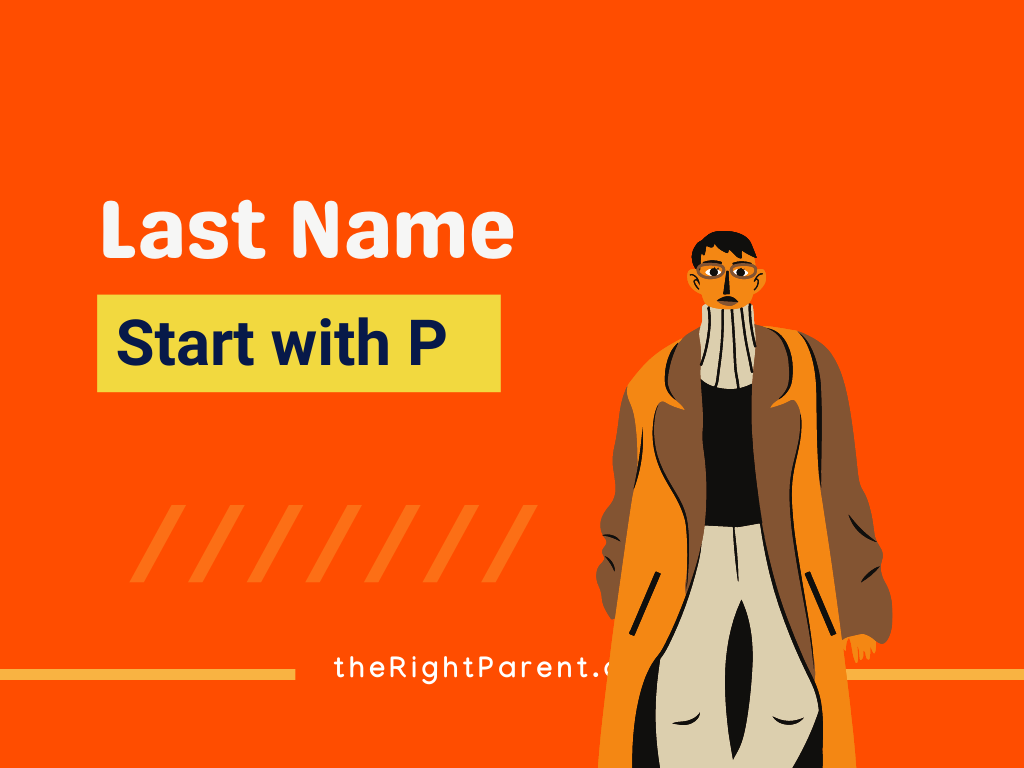 400-last-names-that-start-with-p-peering-into-pedigree-therightparent