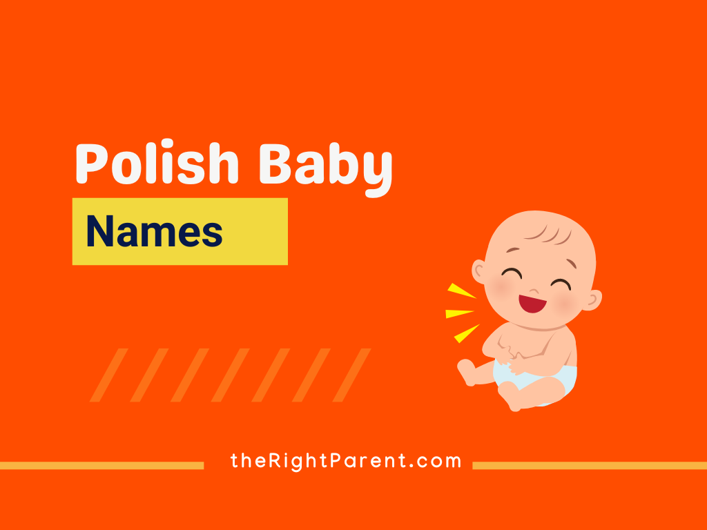 159+ Polish Baby Names Meaning, Origin, And Popularity (Generator)