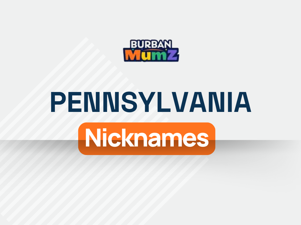 List Of Pennsylvania Nicknames Ideas (Popular, Cute, Funny & Unique)